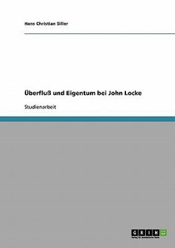 Paperback Überfluß und Eigentum bei John Locke [German] Book