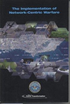 Paperback Implementation of Network-Centric Warfare Book
