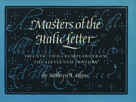 Hardcover Masters of the Italic Letter Book