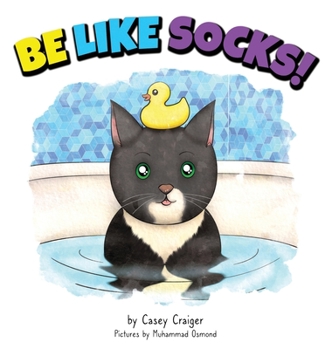 Hardcover Be Like Socks! Book