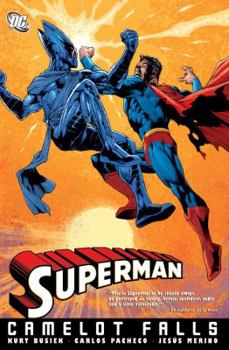 Superman: Camelot Falls, Vol. 1 - Book  of the Post-Crisis Superman