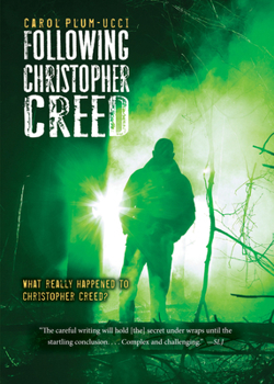 Following Christopher Creed - Book #2 of the Steepleton Chronicles