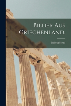 Paperback Bilder aus Griechenland. [German] Book