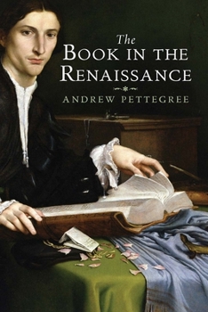 Paperback The Book in the Renaissance Book