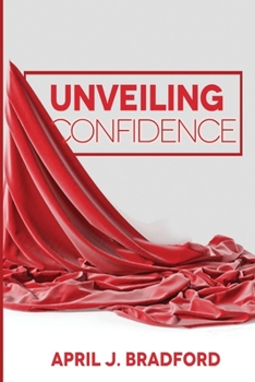 Paperback Unveiling Confidence Book