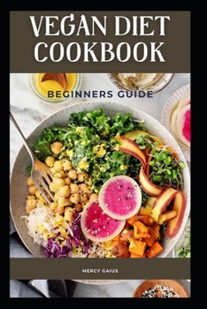 Paperback Vegan Diet Cookbook: Beginners Guide Book