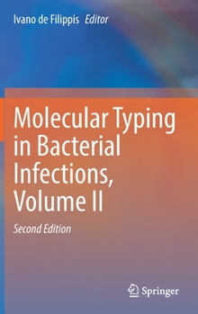 Hardcover Molecular Typing in Bacterial Infections, Volume II Book