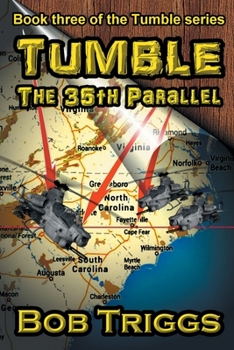 Tumble: The 35th Parallel (Tumble, #3)
