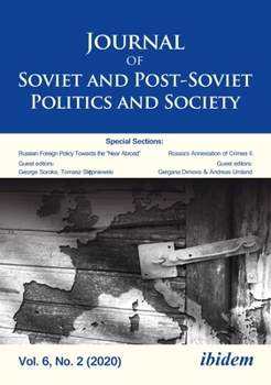 Journal of Soviet and Post-Soviet Politics and Society: Volume 6, No. 2 (2020) - Book  of the Journal of Soviet and Post-Soviet Politics and Society