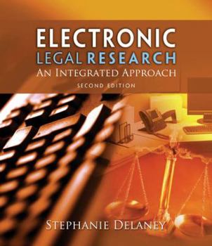 Paperback Electronic Legal Research: An Integrated Approach Book