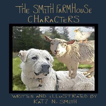Paperback The Smith Farmhouse Characters Book