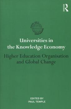Paperback Universities in the Knowledge Economy: Higher education organisation and global change Book