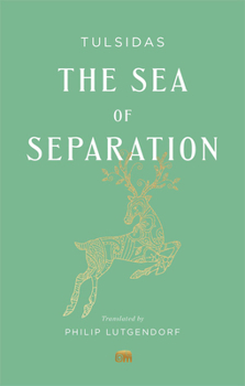 Paperback The Sea of Separation: A Translation from the Ramayana of Tulsidas Book