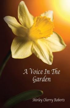 Paperback A Voice In The Garden Book