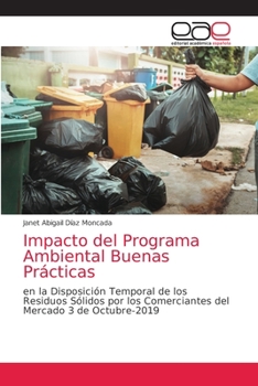 Paperback Impacto del Programa Ambiental Buenas Prácticas [Spanish] Book