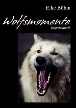 Paperback Wolfsmomente [German] Book
