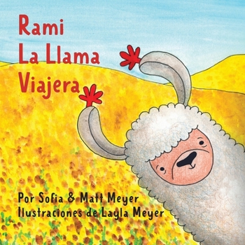Paperback Rami, la Llama Viajera [Spanish] Book