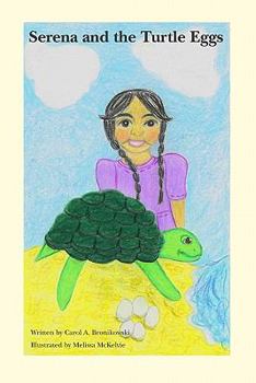 Paperback Serena and the Turtle Eggs Book