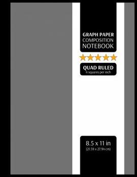 Paperback Graph Paper Composition Notebook: Graphing Paper, 4x4 Quad Ruled, 4 Squares Per Inch (Large, 8.5x11 in.) Book