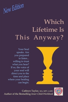 Paperback Which Lifetime is this Anyway? Book