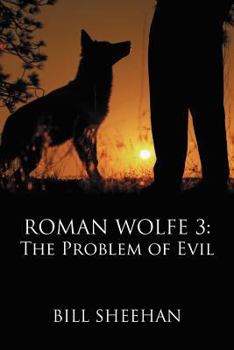 Paperback Roman Wolfe 3: The Problem of Evil Book