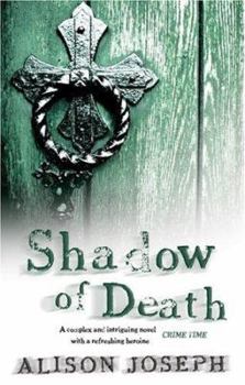 Shadow Of Death - Book #8 of the Sister Agnes