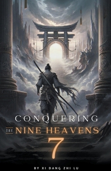 Conquering the Nine Heavens: An Isekai Xiaxia Cultivation
