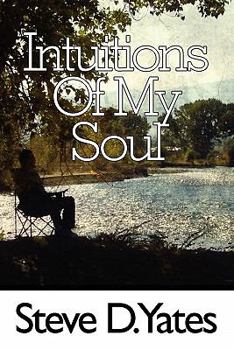 Paperback Intuitions of My Soul Book