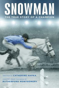 Paperback Snowman: The True Story of a Champion Book