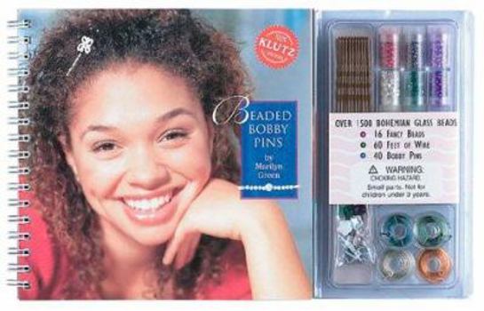 Spiral-bound Beaded Bobby Pins [With Beads, 4 Spools of Wire, 20 Bobby Pins] Book
