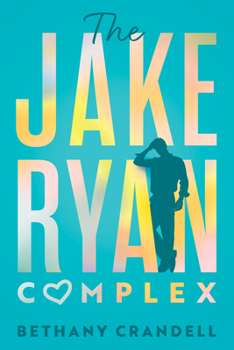 Paperback The Jake Ryan Complex Book