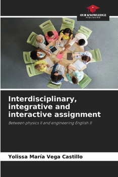 Paperback Interdisciplinary, integrative and interactive assignment Book