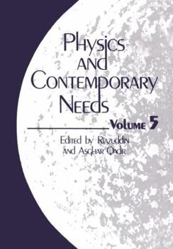 Paperback Physics and Contemporary Needs: Volume 5 Book