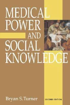 Paperback Medical Power and Social Knowledge Book