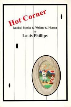 Paperback Hot Corner: Baseball Stories and Writing and Humor Book