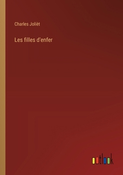 Paperback Les filles d'enfer [French] Book