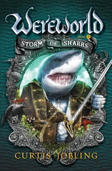 Storm of Sharks (Wereworld - Book #5 of the Wereworld