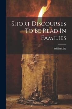 Paperback Short Discourses To Be Read In Families Book