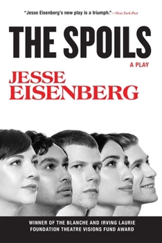 Paperback The Spoils: A Play Book