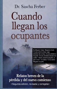 Paperback Cuando llegan los ocupantes [Spanish] Book