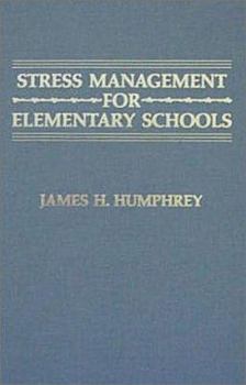 Hardcover Stress Management for Elementary Schools Book