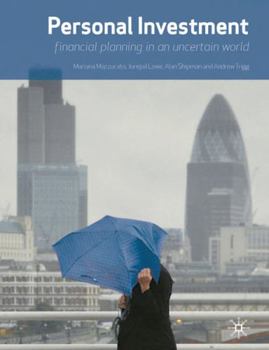 Paperback Personal Investment: Financial Planning in an Uncertain World Book
