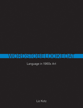 Paperback Words to Be Looked At: Language in 1960s Art Book