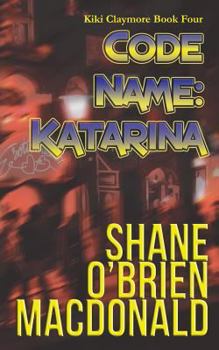 Paperback Code Name: Katarina Book