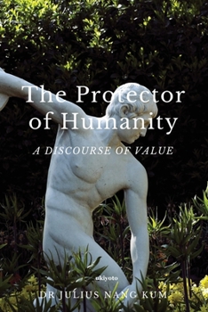 Paperback The Protector of Humanity Book