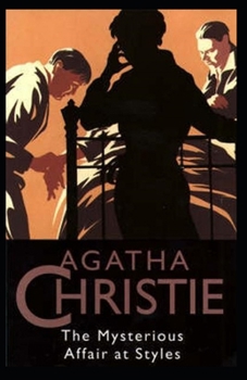 The Mysterious Affair at Styles Illustrated