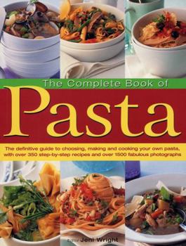 Paperback The Complete Book of Pasta Book