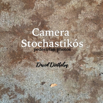 Paperback Camera Stochastikós: pedestrian photos Book
