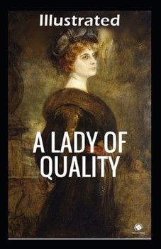 Paperback A Lady of Quality Illustrated Book