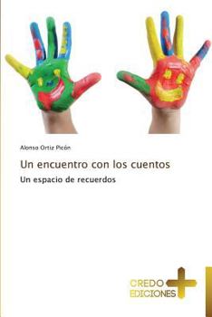 Paperback Un Encuentro Con Los Cuentos [Spanish] Book